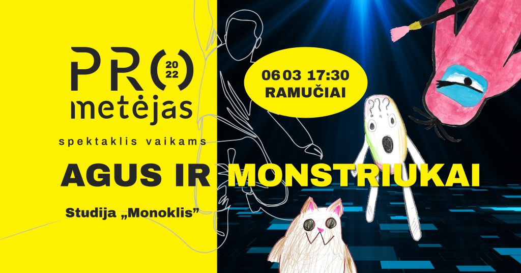 Ramučiai: judesio spektaklis vaikams "AGUS IR MONSTRIUKAI" birželio 3 d.