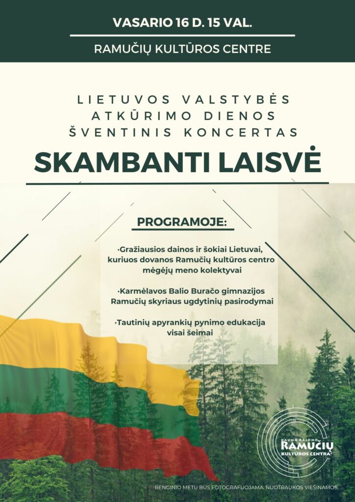 RAMUČIAI: Skambanti laisvė