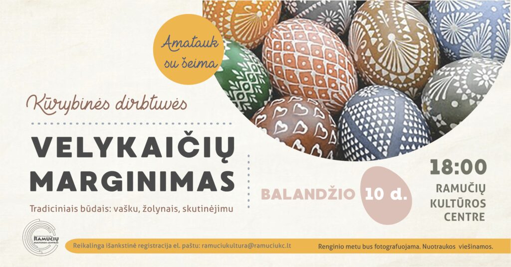 Ramučiai: Velykaičių marginimas