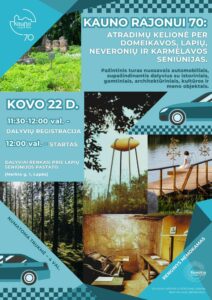 Kauno rajonui 70: atradimų kelionė