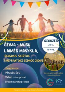 Šeima - mūsų laimės mokykla