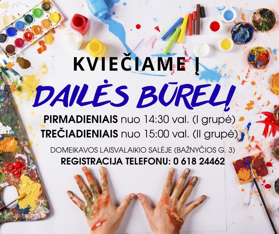 DOMEIKAVA: Dailės būrelis
