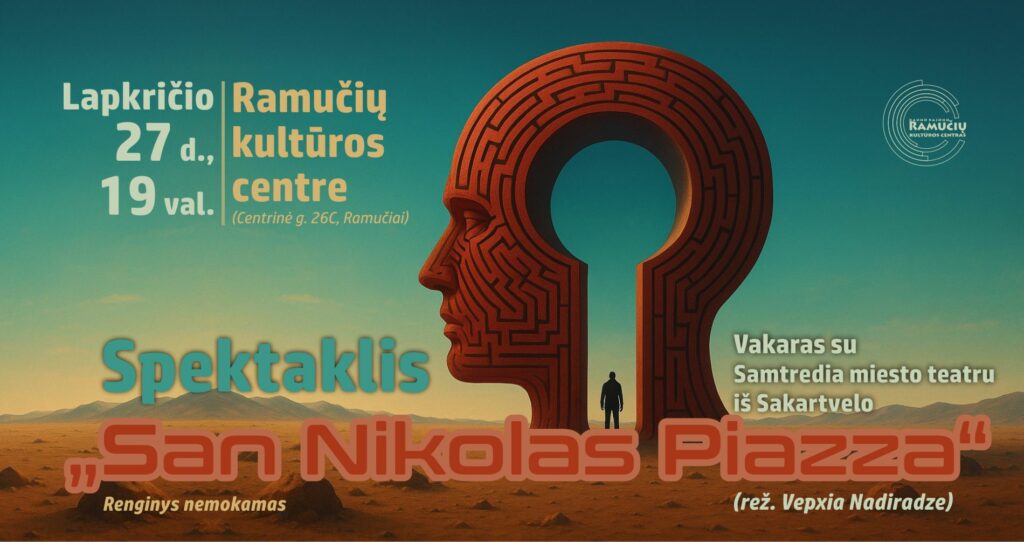RAMUČIAI: Spektaklis "San Nikolas piazza"