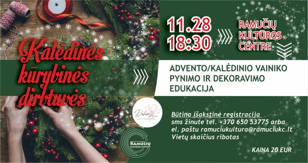 Kūrybinės dirbtuvės Ramučiuose