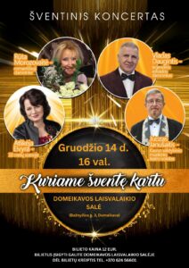 Kuriame šventę kartu Domeikavoje