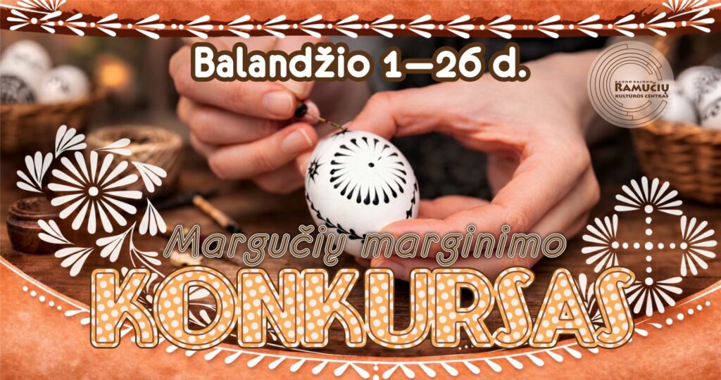 KONKURSAS: Margučių marginimas!