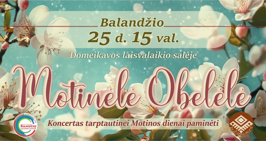 Motinos dienai skirtas koncertas „Motinėlė Obelėlė"