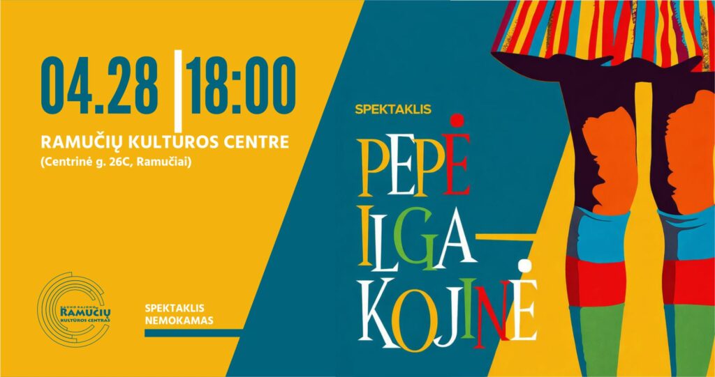 RAMUČIAI: Spektaklis "Pepė Ilgakojinė"