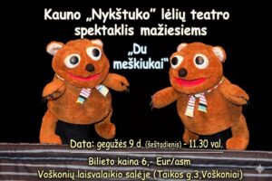 Kauno „Nykštuko“ lėlių teatro spektaklis „Du meškiukai“