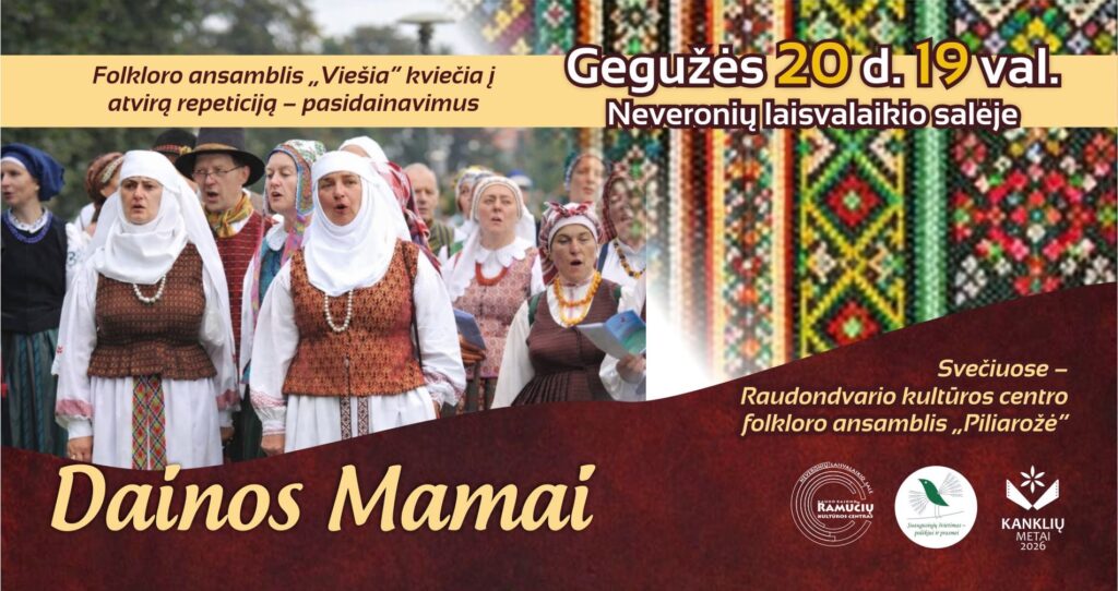 Atvira repeticija - pasidainavimai „Dainos mamai“