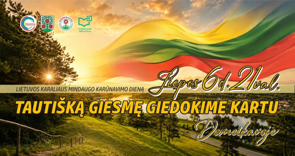 Liepos 6-oji: Tautiškos giesmės giedojimas ant Lentainių piliakalnio