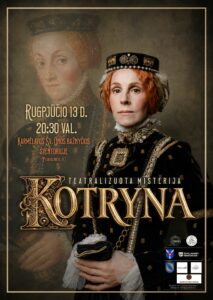 Teatralizuota misterija „KOTRYNA“