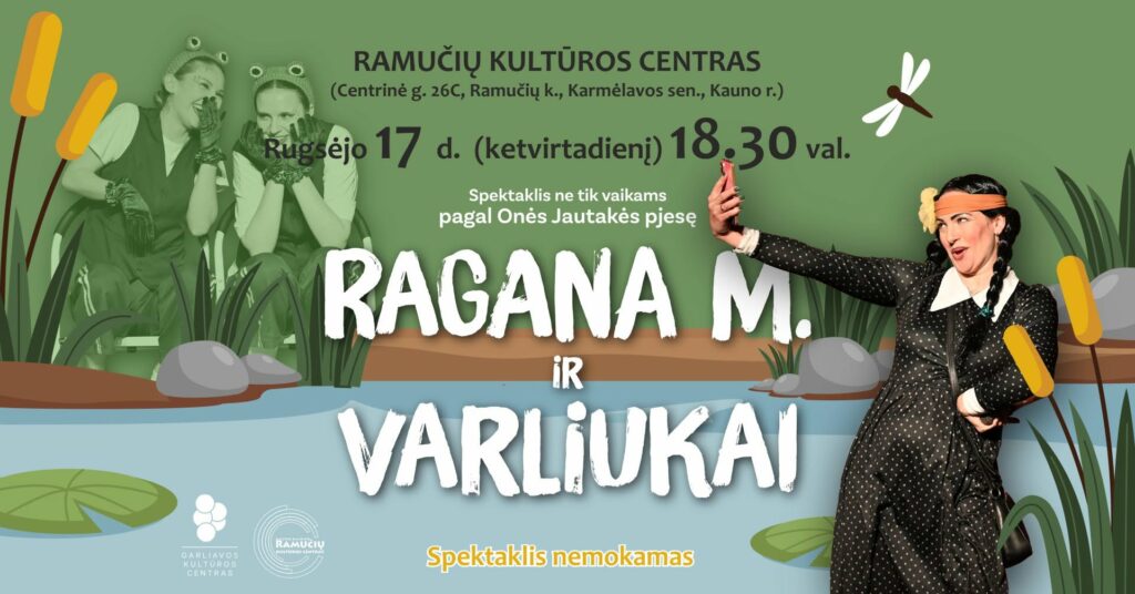 SPEKTAKLIS „RAGANA M. IR VARLIUKAI“