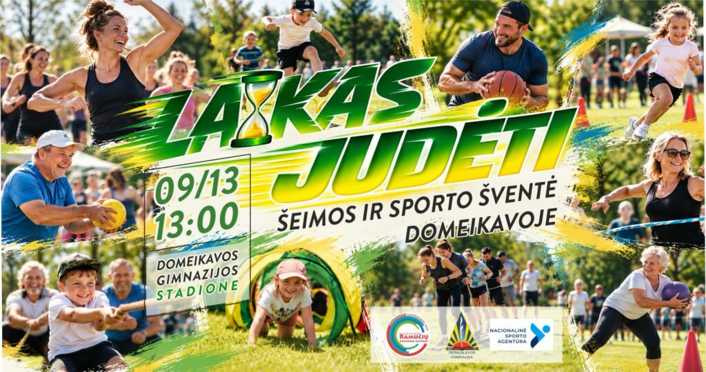 LAIKAS JUDĖTI