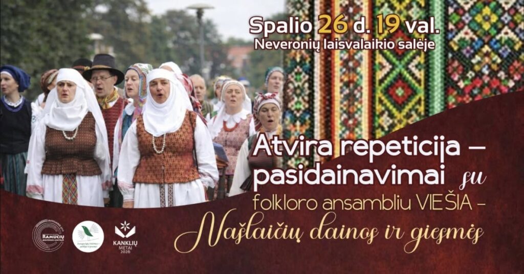 Atvira repeticija - pasidainavimus su folkloro ansambliu „Viešia” - „Našlaičiu dainos ir giesmes”